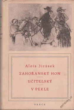 Zahořanský hon / Učitelský / V pekle