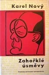 Zahořklé úsměvy
