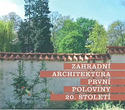 Zahradní architektura první poloviny 20. století
