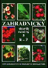 Zahradnický slovník naučný 5 R-Ž