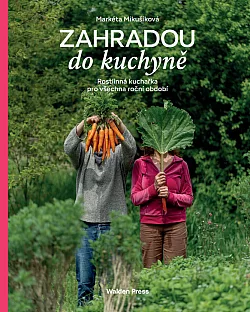 Zahradou do kuchyně