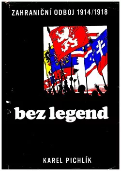Zahraniční odboj 1914 - 1918 bez legend