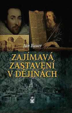 Zajímavá zastavení v dějinách