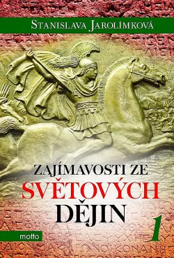 Zajímavosti ze světových dějin 1
