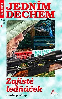Zajisté ledňáček a další krimi povídky