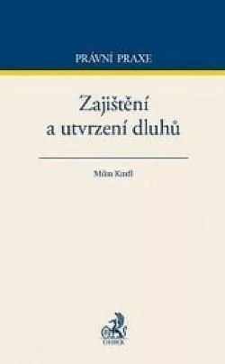 Zajištění a utvrzení dluhů