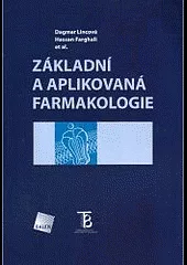 Základní a aplikovaná farmakologie