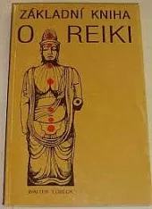 Základní kniha o reiki