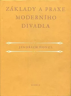 Základy a praxe moderního divadla