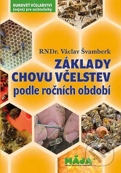 Základy chovu včelstev podle ročního období