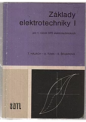 Základy elektrotechniky I pro 1. ročník SPŠ elektrotechnických