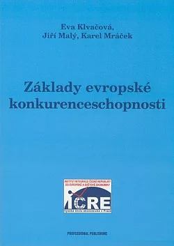 Základy evropské konkurenceschopnosti