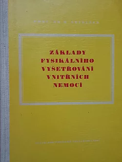 Základy fysikálního vyšetřování vnitřních nemocí