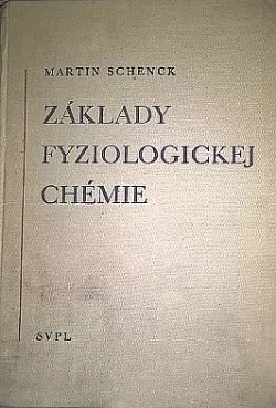 Základy fyziologickej chémie