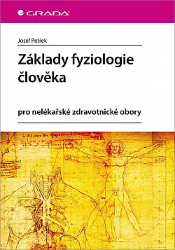 Základy fyziologie člověka - pro nelékařské zdravotnické obory