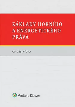 Základy horního a energetického práva