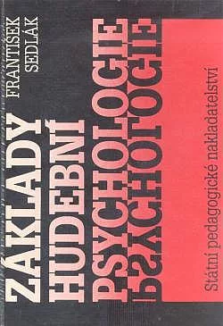 Základy hudební psychologie: Učebnice pro studenty pedagogických fakult