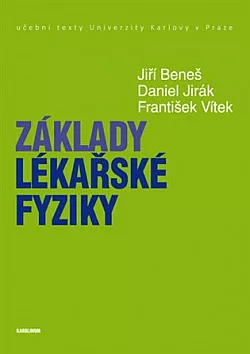 Základy lékařské fyziky