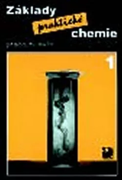 Základy praktické chemie 1 - Pracovní sešit pro 8. ročník základních škol