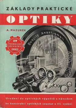 Základy praktické optiky - I.díl - Optické výpočty