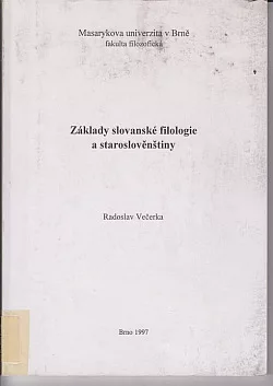 Základy slovanské filologie a staroslověnštiny
