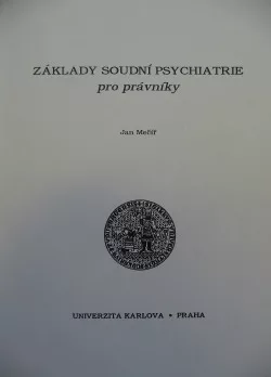 Základy soudní psychiatrie pro právníky