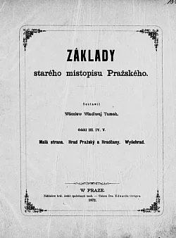 Základy starého místopisu Pražského III.,IV., V.