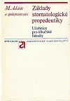 Základy stomatologické propedeutiky