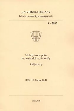 Základy teorie práva pro vojenské profesionály – Studijní texty