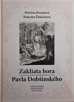 Zakliata hora Pavla Dobšinského