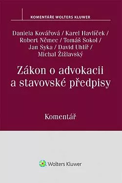 Zákon o advokacii a stavovské předpisy