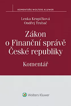 Zákon o Finanční správě České republiky: Komentář