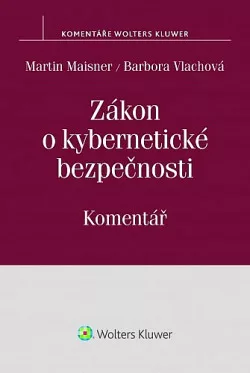 Zákon o kybernetické bezpečnosti. Komentář