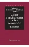 Zákon o mezinárodním právu soukromém - Komentář