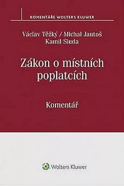 Zákon o místních poplatcích. Komentář