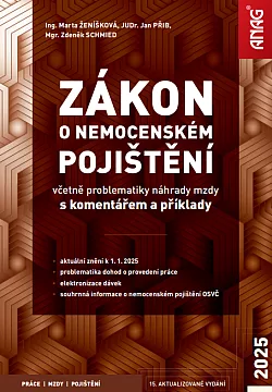Zákon o nemocenském pojištění včetně problematiky náhrady mzdy s komentářem a příklady
