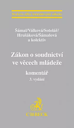 Zákon o soudnictví ve věcech mládeže. Komentář