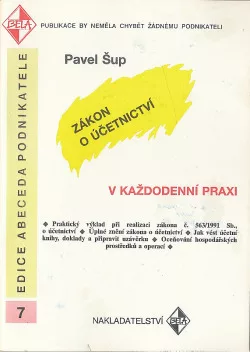 Zákon o účetnictví v každodenní praxi