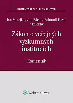Zákon o veřejných výzkumných institucích (č. 341/2005 Sb.). Komentář