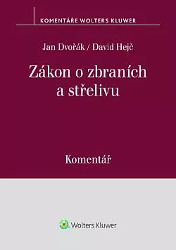 Zákon o zbraních a střelivu. Komentář