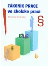Zákoník práce ve školské praxi