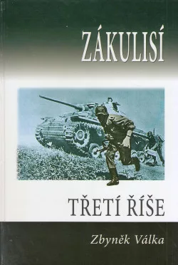 Zákulisí Třetí říše