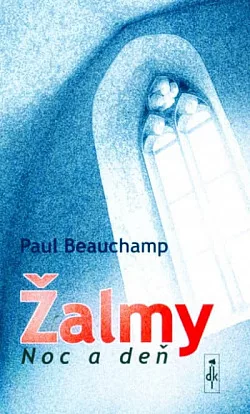 Žalmy / Noc a deň