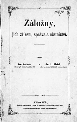 Záložny, jich zřízení, správa a účetnictví