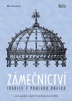 Zámečnictví - tradice z pohledu dneška