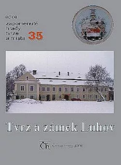 Zámek a tvrz v Luhově