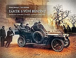 Zámek s vůní benzínu