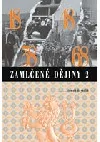 Zamlčené dějiny 2