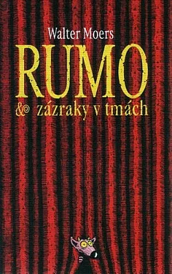 Rumo & zázraky v tmách