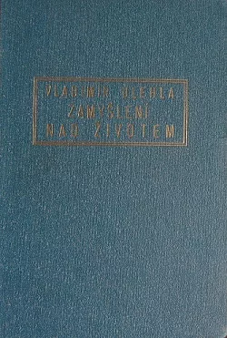 Zamyšlení nad životem